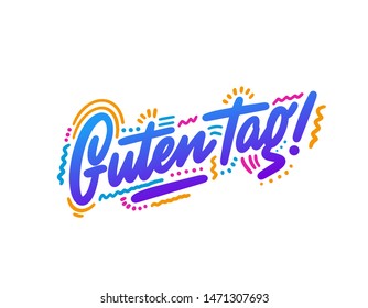 Guten Tag. Word hello, good day in German. Fashionable calligraphy. Vector illustration on white background. Hand-drawn lettering.