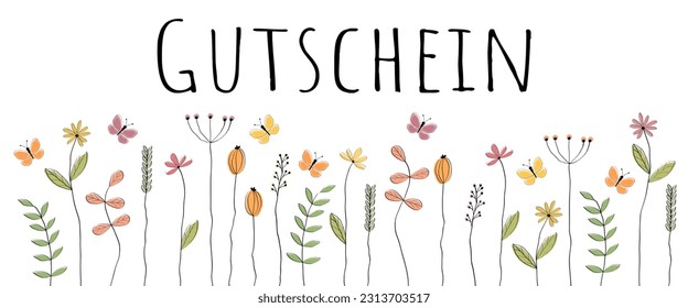 Gutschein - text in German language - Coupon. Banner with lovingly drawn flowers and butterflies.