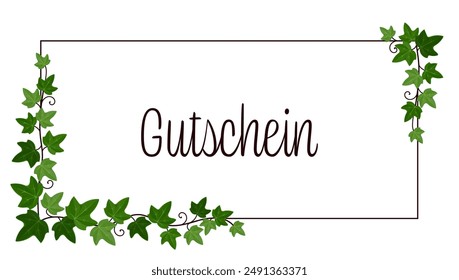 Gutschein - texto en alemán - Cheque. Tarjeta con zarcillos de hiedra en un marco.