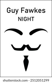 Guy Fawkes Night
Vendetta Maske Poster, Symbol des Internet-Hacker-Kollektiv Anonymous.

