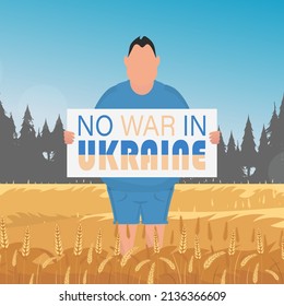 Der Mann in vollem Wachstum hält ein Poster mit der Aufschrift "Nein zum Krieg in der Ukraine. Landschaft mit Weizenfeld und blauer Himmel im Hintergrund.