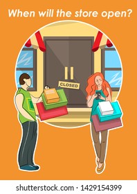 The guy and the girl with the bags stand at the closed shop and wait for it to open. Above the inscription - When will the store open. Vector illustration
