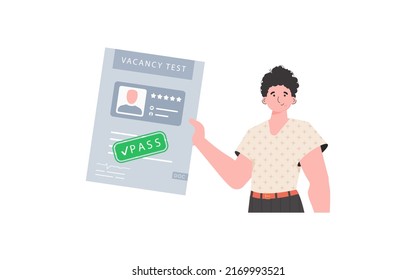 El tipo tiene en sus manos la prueba aprobada para una vacante. El concepto de encontrar empleados. Ilustración vectorial en un estilo plano.