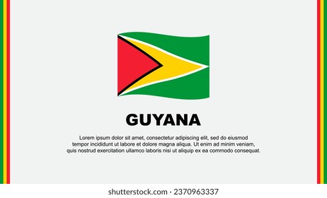 Guyana Flag Abstract Background Design Template. Guyana Independence Day Banner Social Media Vector Illustration. Guyana Cartoon