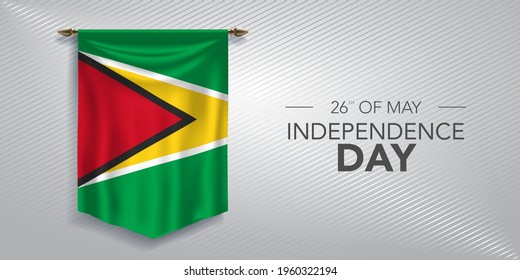 Guyana independence day greeting card, banner, vector illustration. Guyanan national day 26th of May background with pennant