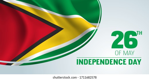 Guyana independence day vector banner, greeting card. Guyanan wavy flag and sign with date in 26th of May national patriotic holiday horizontal design