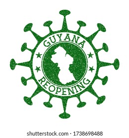Guyana Reopening Stamp. Green round badge of country with map of Guyana. Country opening after lockdown. Vector illustration.