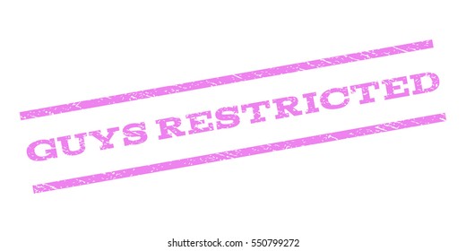 Guys Restricted watermark stamp. Text tag between parallel lines with grunge design style. Rubber seal stamp with dust texture. Vector violet color ink imprint on a white background.