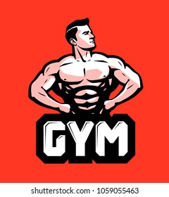 Gym, bodybuilding logo or label. Strong man with big muscles. Vector illustration