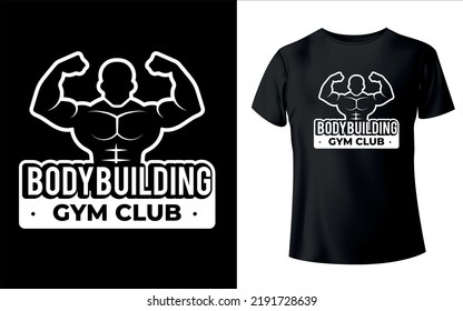 Gym club t-shrit design with editable vector