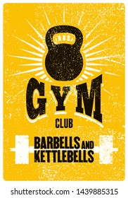 Gym Club typographic vintage grunge poster design. Retro vector illustration.