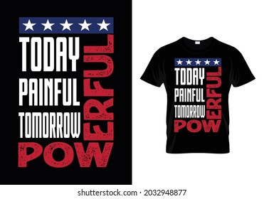Gym fitness motivational quotes t shirt design - today painful tomorrow powerful - Vector with American flag colors and stars