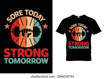 Gym fitness motivational quotes t shirt design - Sore today strong tomorrow - colorful Vector with dumbbells in hand