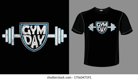 gym and fitness saying design-gym day.gym t-shirt design with motivational quote,vector illustration