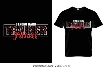 Gym Fitness T shirt Design or Motivation T Shirt design or t shirt design template or vector