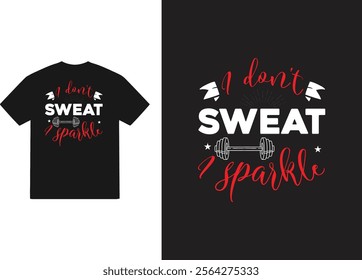 Gym and fitness t shirt with quotes