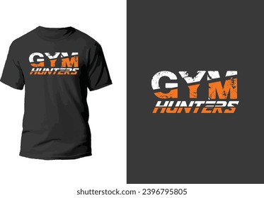 Gym Hunters Fitness  Tshirt Design 