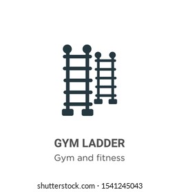 Gym ladder vector icon on white background. Flat vector gym ladder icon symbol sign from modern gym and fitness collection for mobile concept and web apps design.
