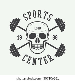 Gym logo, label and or badge vintage style. Vector illustration