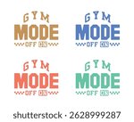 Gym mode on vector design