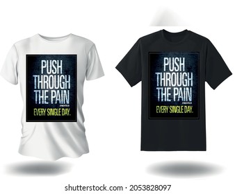 Gym motivational quotes t shirt - fitness quotes to inspire shirt design-fitness motivation quotes t shirts-  workout T-Shirt design.workout shirts with sayings.inspire quotes t shirt design.