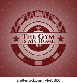 The Gym is My Home realistic red emblem