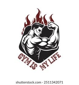 Gym is my life t-shirt design template, vintage gym t shirt design vector, typography gym t shirt, exercise t shirt design, fitness t-shirt design