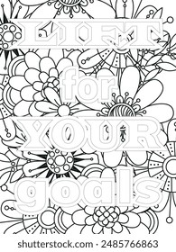 Gym Quotes Flower Coloring Page Beautiful black and white illustration for adult coloring book