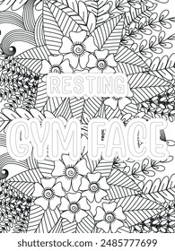 Gym Quotes Flower Coloring Page Beautiful black and white illustration for adult coloring book