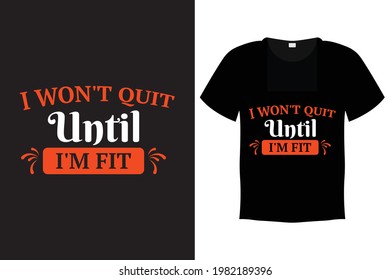 Gym T Shirt Design, Gym Typography Quote Design