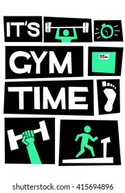 It's Gym Time (Motivational Gym Poster Vector Illustration)
