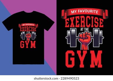 gym t-shirt design, custom t-shirt design, t-shirt design