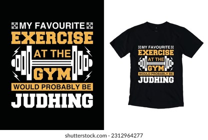 Gym t-shirt design, fitness typography t-shirt design, Crossfit motivational logo flat design, Vector Graphic Design, Gym typography t-shirt 