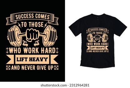 Gym t-shirt design, fitness typography t-shirt design, Crossfit motivational logo flat design, Vector Graphic Design, Gym typography t-shirt 