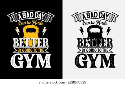 Gym T-shirt design, Gym motivational quote, Workout inspirational t shirt design, Fitness t shirt design