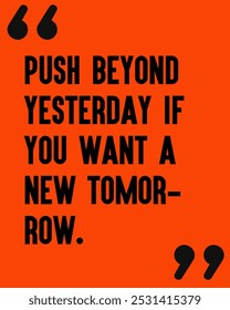 Gym workout motivation quote -" Push beyond yesterday if you want a new tomorrow", Fuel Your Fitness Journey: Inspiring Gym Workout Motivation Quotes to Push You Beyond Limits