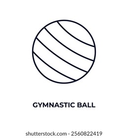 gymnastic ball outline icon. Linear vector from gym concept. Thin line gymnastic ball icon isolated on white background