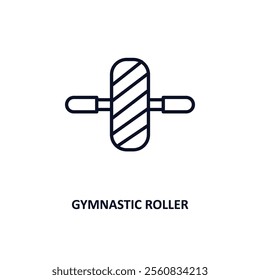 gymnastic roller outline icon.  Thin line icon from gym and fitness collection. Editable vector isolated on white background