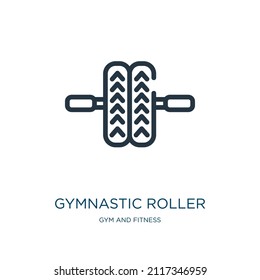 gymnastic roller thin line icon. roller, gymnastics linear icons from gym and fitness concept isolated outline sign. Vector illustration symbol element for web design and apps.