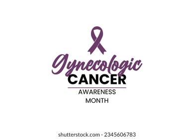 Gynecologic Cancer Awareness Month background template Holiday concept