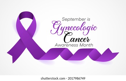 Gynecologic Cancer awareness month is observed every year in September, it begin in different places within a woman's pelvis, which is the area below the stomach and in between the hip bones. Vector 