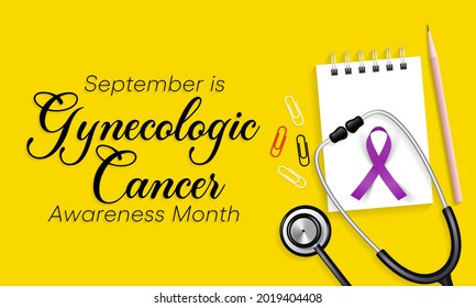 Gynecologic Cancer Awareness Month Is Observed Every Year In September, It Begin In Different Places Within A Woman's Pelvis, Which Is The Area Below The Stomach And In Between The Hip Bones. Vector 