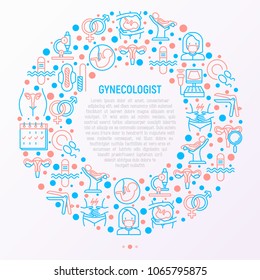 Gynecologist concept in circle with thin line icons: uterus, ovaries, gynecological chair, pregnancy, ultrasound, sanitary napkin, test, embryo, menstruation, ovulation Modern vector illustration.