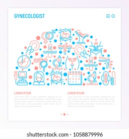 Gynecologist concept in half circle with thin line icons: uterus, ovaries, gynecological chair, pregnancy, ultrasound, sanitary napkin, test, embryo, menstruation, ovulation. Vector illustration