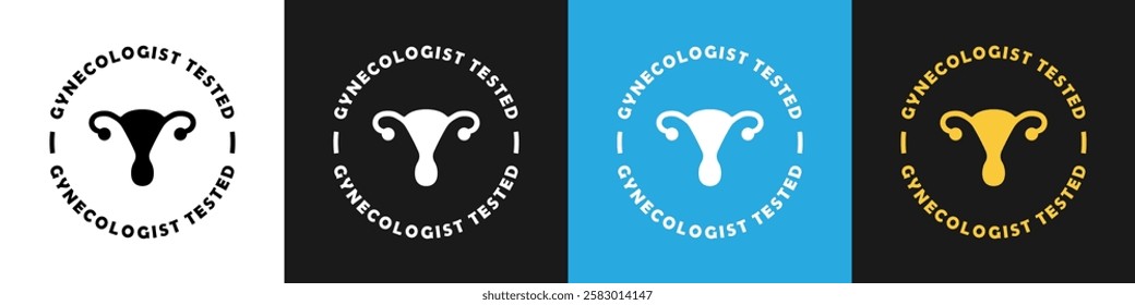 Gynecologist Tested - vector sign isolated on different backgrounds.