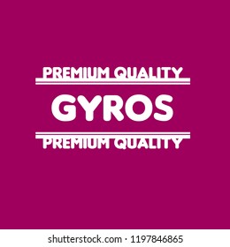 GYROS  rubber stamp. GYROS premium quality.logo concept
