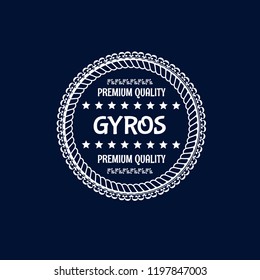 GYROS  rubber stamp. GYROS premium quality.logo concept