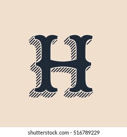 H letter logo in vintage western style with lines shadow. Vector font for labels, posters etc. 