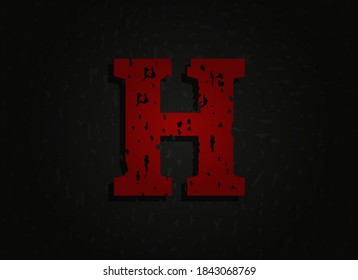H vector red letter made of grunge texture. Insane Fear brutal font. Wicked night theme style design.  For logo, brand label, poster, design elements etc.   