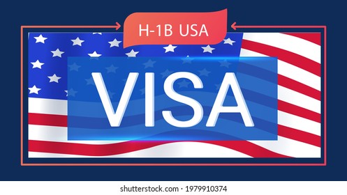 Visa de trabajo H1B, para contratar empleados extranjeros. Sobre el fondo de la bandera estadounidense